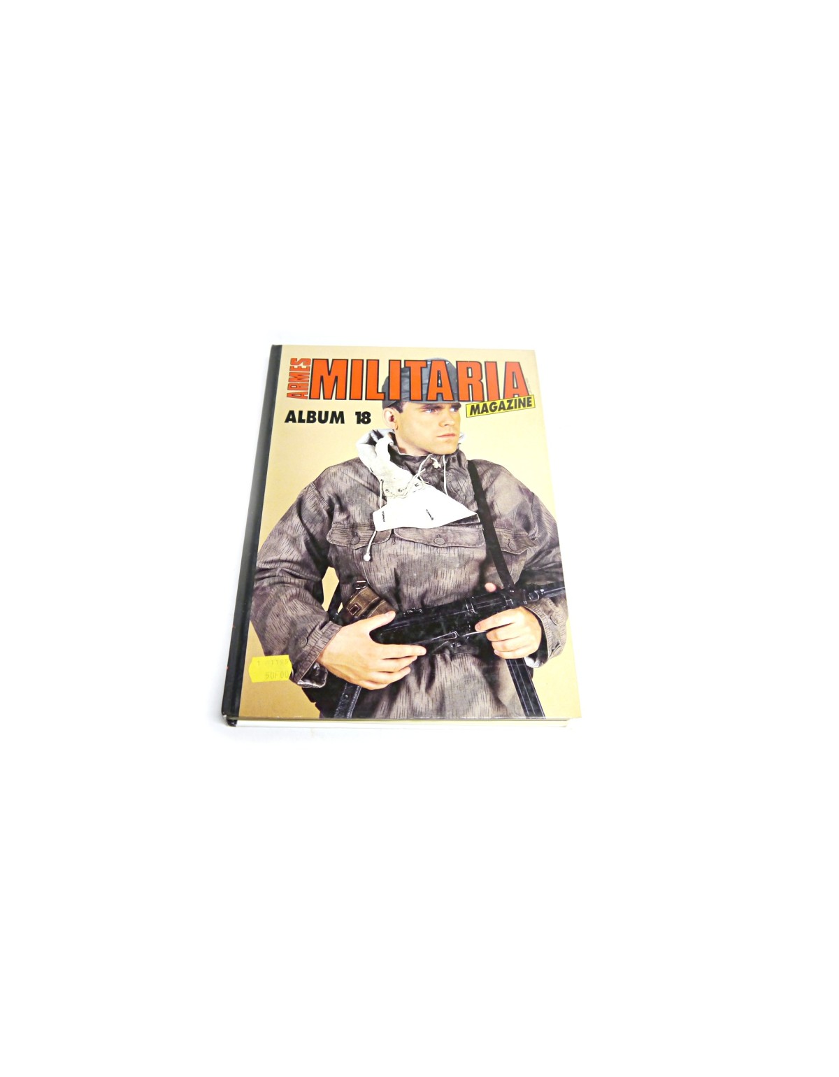 Armes Militaria Magazine album n°18